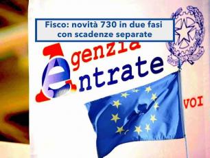 Agenzia delle Entrate, in arrivo l�invio del 730 con due scadenze separate: ecco la nuova proposta e cosa cambia per te