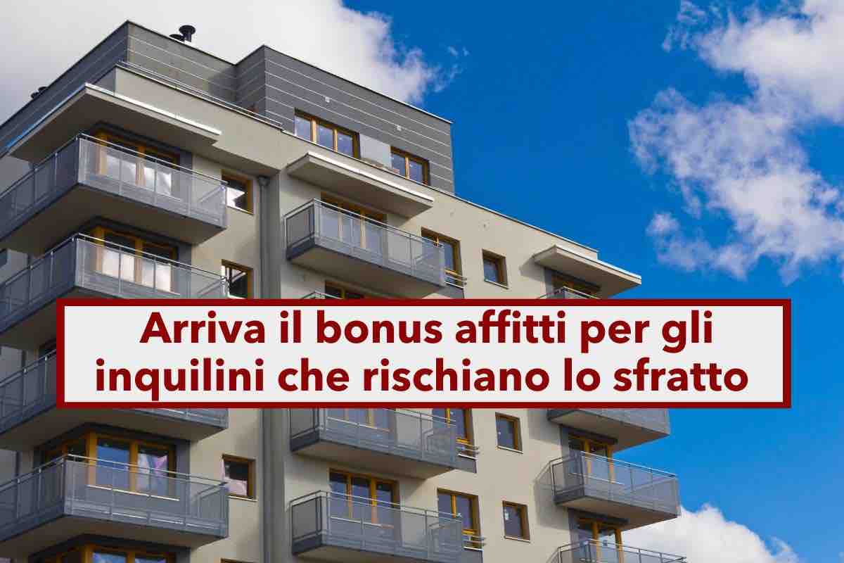 Bonus affitti, arriva il nuovo sussidio per chi non riesce a pagare l'affitto e rischia lo sfratto: ecco come ottenerlo