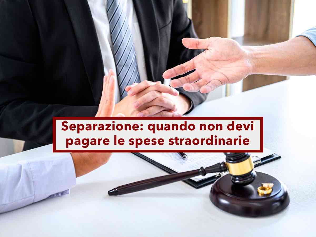 Separazione, da oggi puoi rifiutarti di pagare le spese straordinarie per tuo figlio: nuova sentenza storica