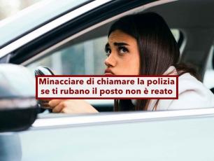 Condominio, ora puoi difendere il tuo posto auto alzando la voce e minacciare di chiamare la polizia: nuova sentenza