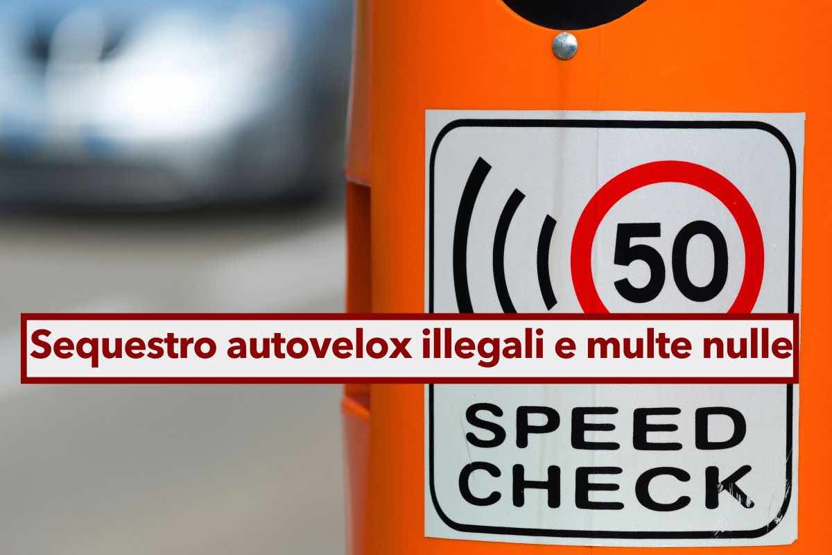 Multe da autovelox non valide, sequestrati vari dispositivi non omologati e illegali: ecco come annullare le sanzioni