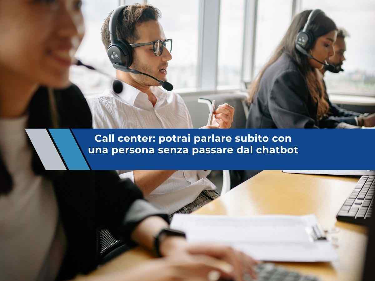 Call center, potrai parlare subito con una persona vera senza voci registrate e lunghissime attese: nuova proposta