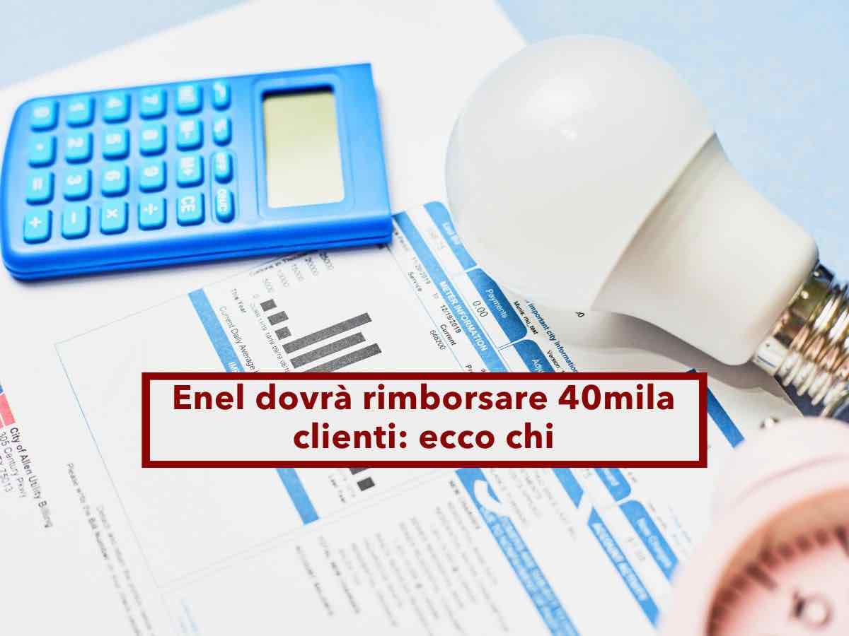 Bollette, in arrivo un rimborso dall'Enel a molti clienti per i rincari poco trasparenti: ecco a chi spetta e cosa fare