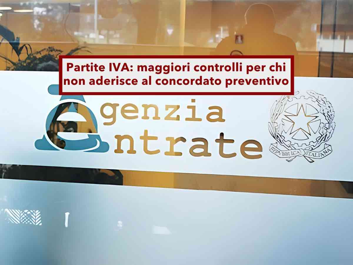 Partite IVA, partono i controlli fiscali per chi non aderisce al concordato preventivo, anche sul conto corrente: novit