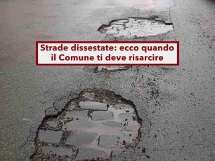 Cadi in una buca, a piedi o in moto: hai diritto al risarcimento del Comune e spetta a loro provare le tue colpe