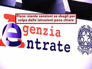 Agenzia delle Entrate, non possono sanzionarti se segui le istruzioni del Fisco e non sono chiare: lo dice la Cassazione