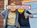 Lavoratore, in arrivo la proposta per non pagare l'avvocato dopo un grave infortunio sul lavoro: ecco come funziona