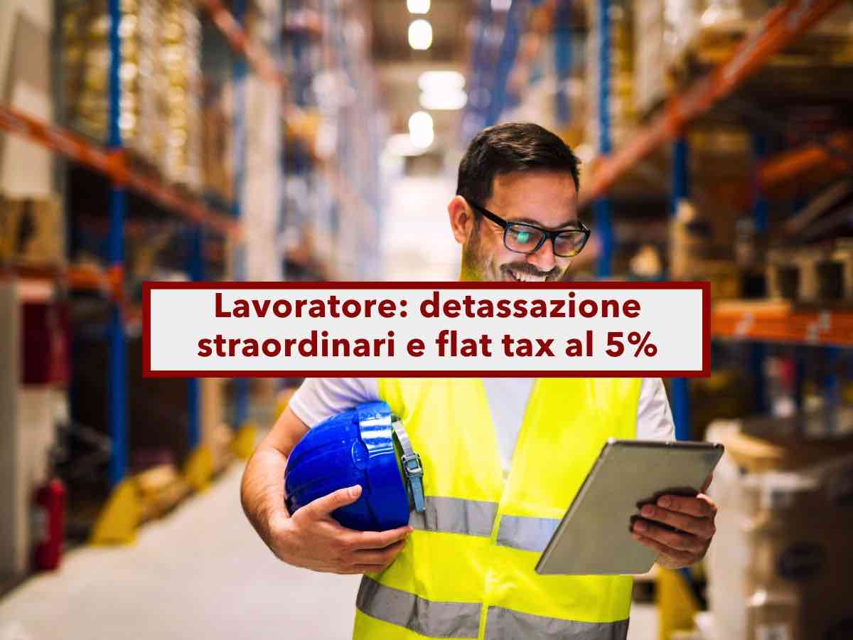 Lavoratori, in arrivo una busta paga pi ricca: detassazione straordinari e festivi, e flat tax al 5% sugli aumenti