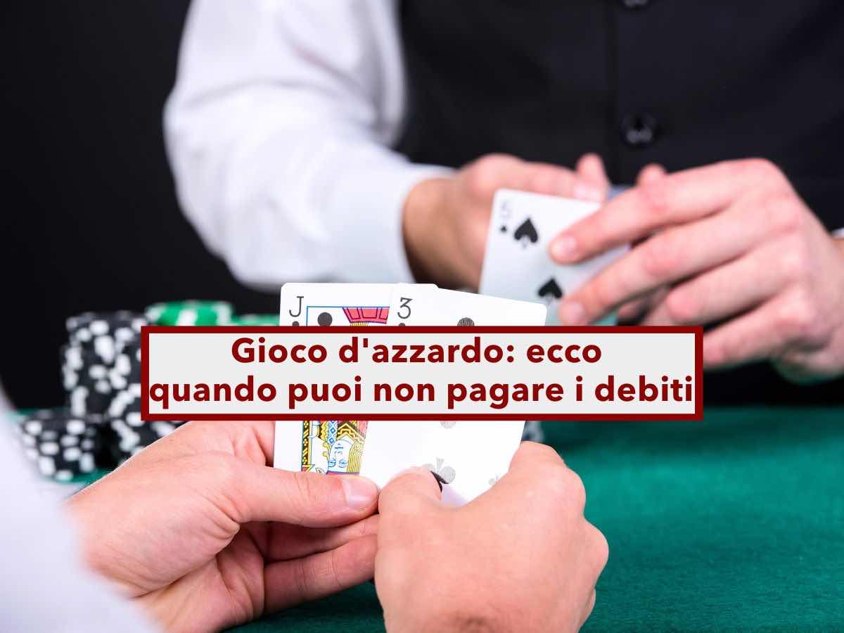 Gioco d'azzardo e scommesse, ecco quando puoi non pagare i debiti senza rischi legali: l'approfondimento