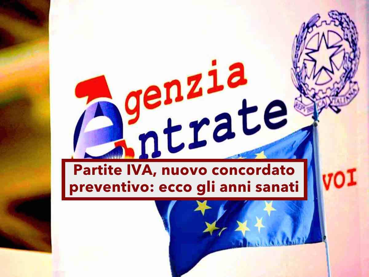 Partite IVA, nuova sanatoria fiscale per chi aderisce al concordato 2025-2026: ecco gli anni sanabili e come aderire