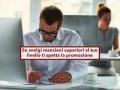 Lavoratore, hai diritto ad una promozione e stipendio pi alto se svolgi mansioni superiori al tuo livello: ecco come