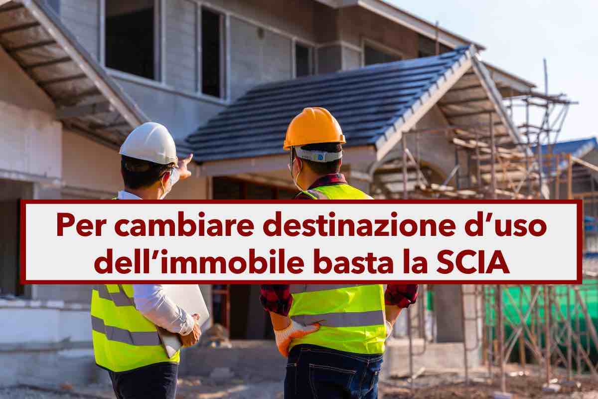 Nuovo Decreto Salva Casa 2024, ora puoi cambiare destinazione d'uso dell'immobile presentando una SCIA al Comune: novit