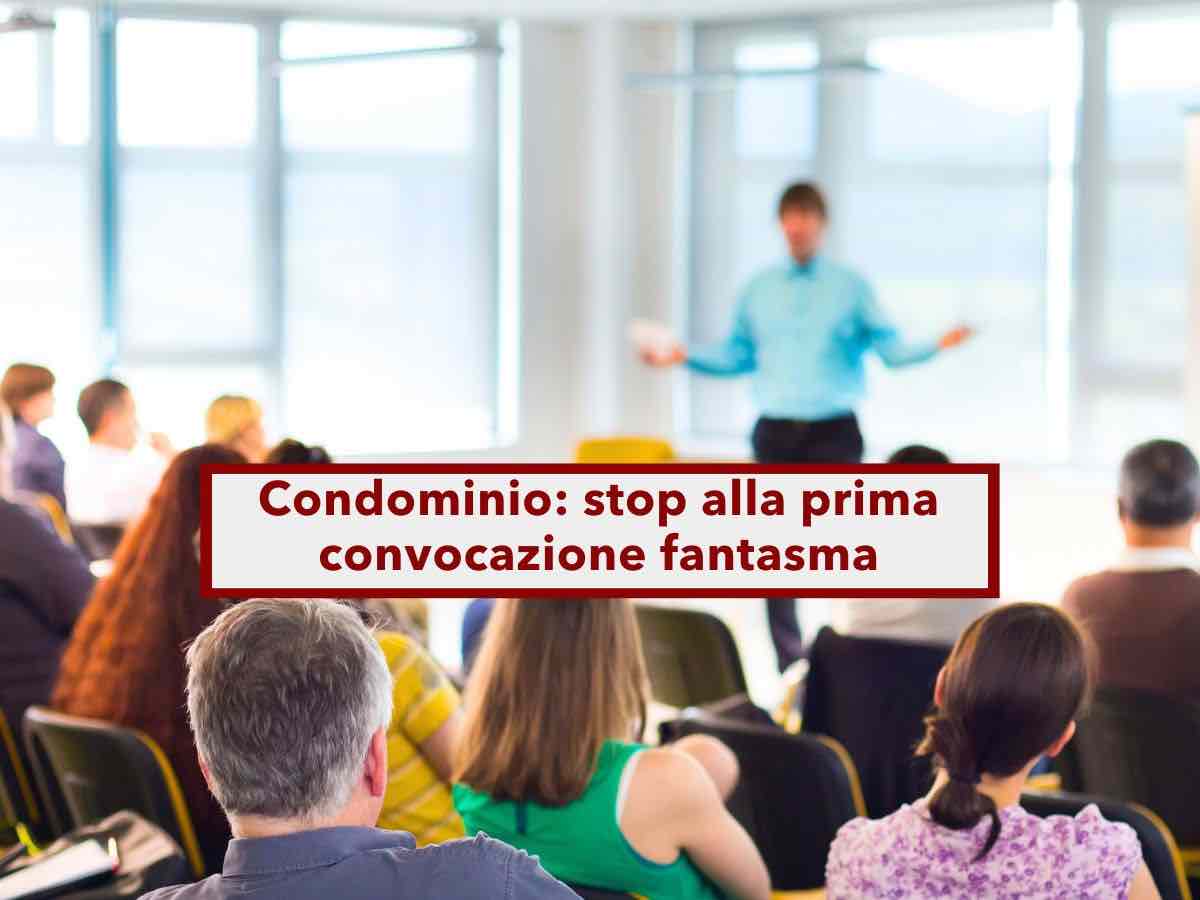 Condominio, stop alla prima convocazione fantasma dell'assemblea, senza verbale pu essere annullata: nuova sentenza