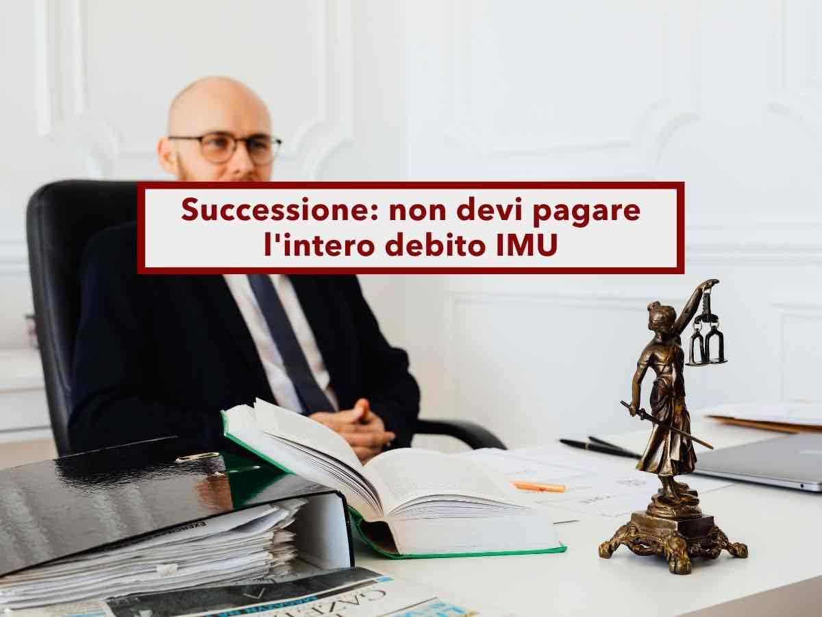 Successione, non devi pagare l'intero IMU se ci sono altri coeredi, anche se il Comune dice di s�: ecco la sentenza