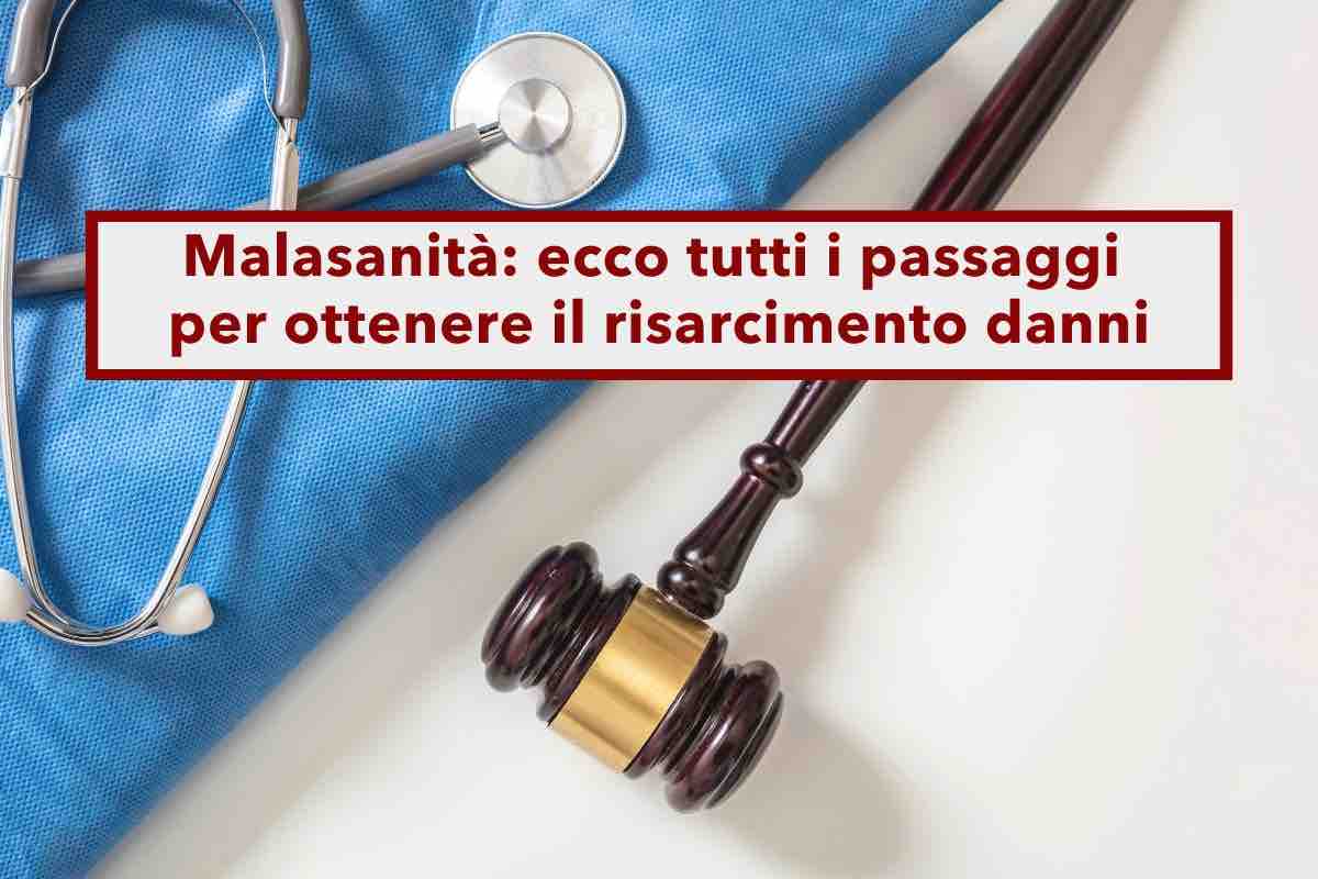 Malasanit, ecco come ottenere il risarcimento danni in caso di errori sanitari: tutti i passaggi per essere risarciti