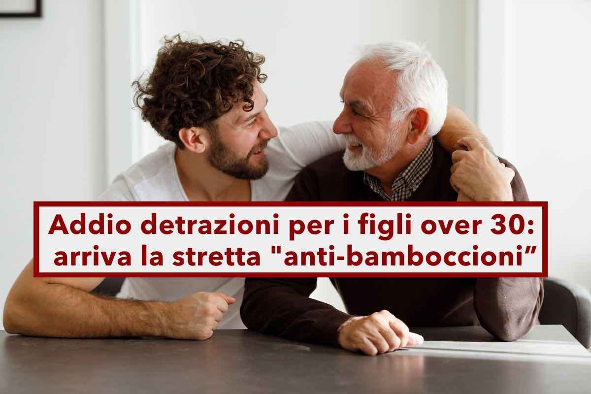 Manovra 2025, addio detrazioni per i figli grandi, arriva la stretta "anti-bamboccioni tranne che in un caso: novit