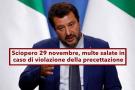 Sciopero 29 novembre, il Ministro Salvini firma la precettazione: ecco in cosa consiste e le multe in caso di violazione