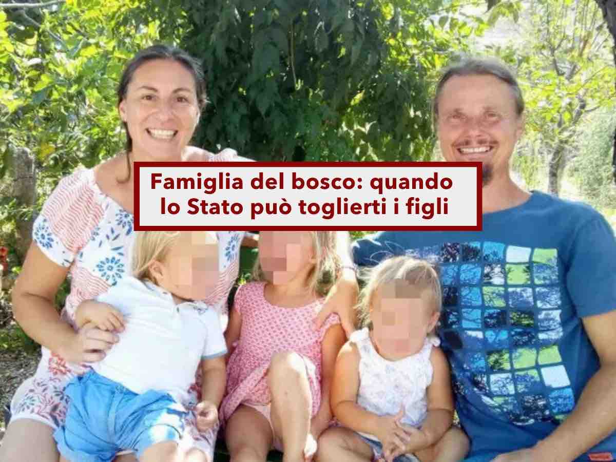 Famiglia del bosco, ecco quando lo Stato pu toglierti i figli: cos' la responsabilit genitoriale e perch esiste