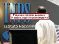 Pensione minima, aumenti in arrivo nel 2026, ecco i nuovi importi e il calendario pagamenti: nuova circolare INPS
