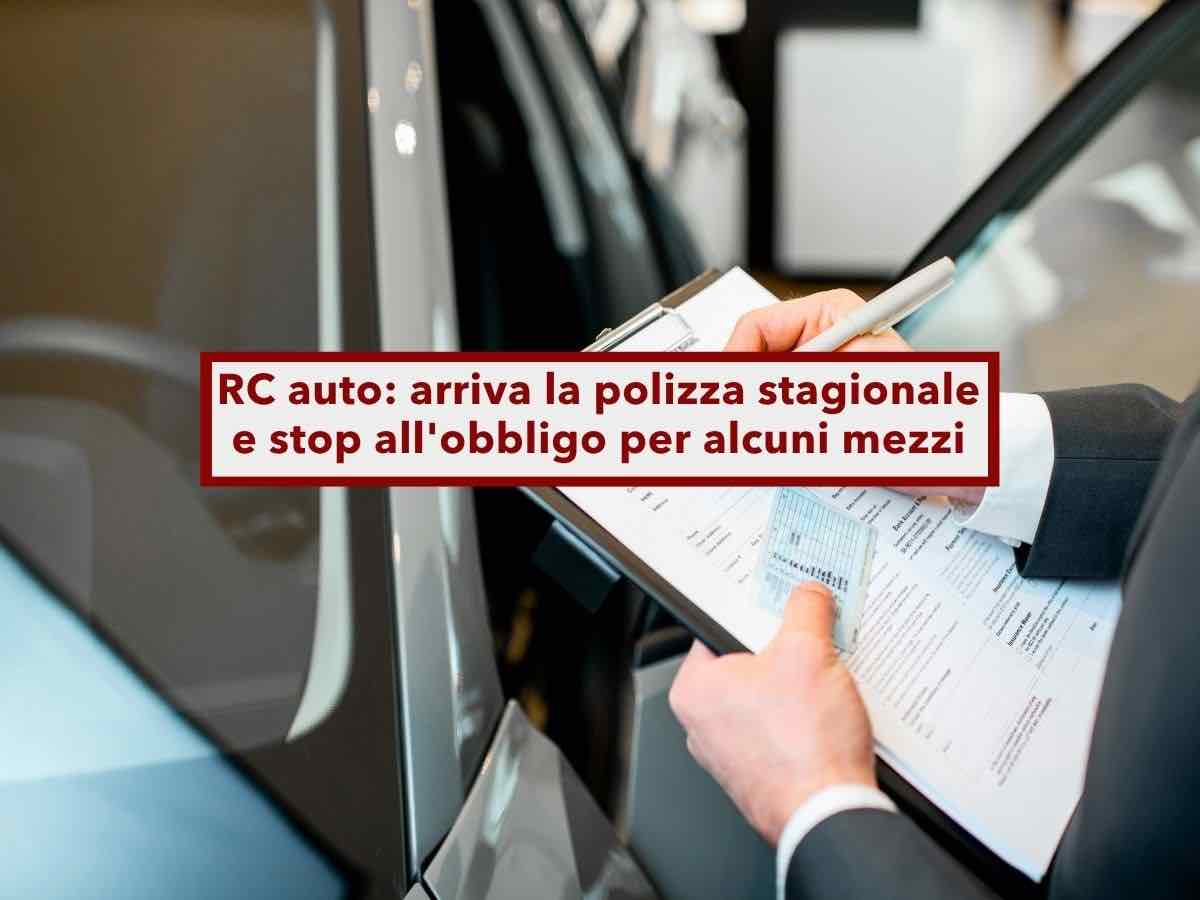 RC auto, in arrivo la polizza stagionale e lo stop dell'obbligo assicurativo per alcuni mezzi: ecco tutte le novit�