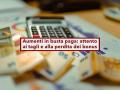 Aumenti in busta paga 2025, il Fisco taglia gli stipendi netti, ma aumenta i lordi e pu farti perdere i bonus