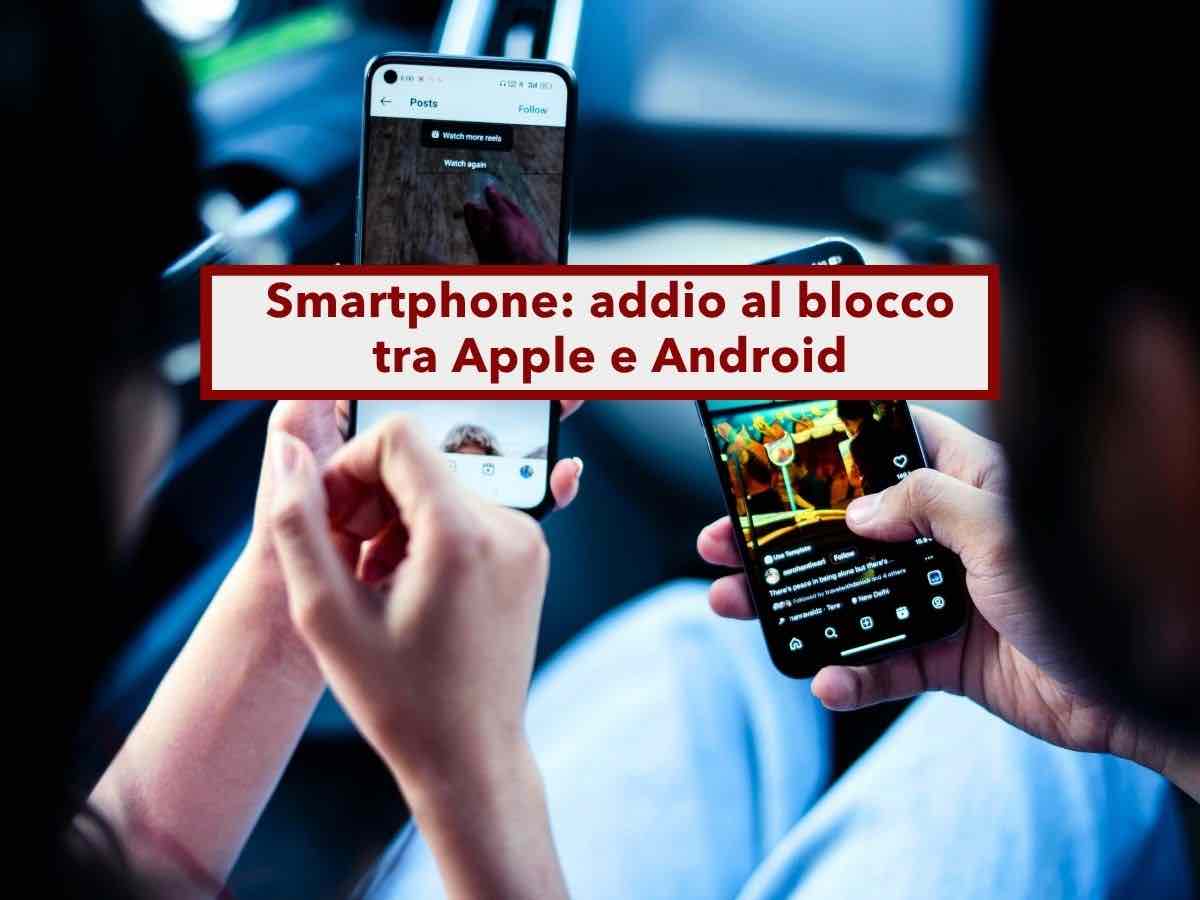 Smartphone, da giugno passare da iPhone a Android diventa semplice, non perdi pi� chat, foto e password: nuove regole UE