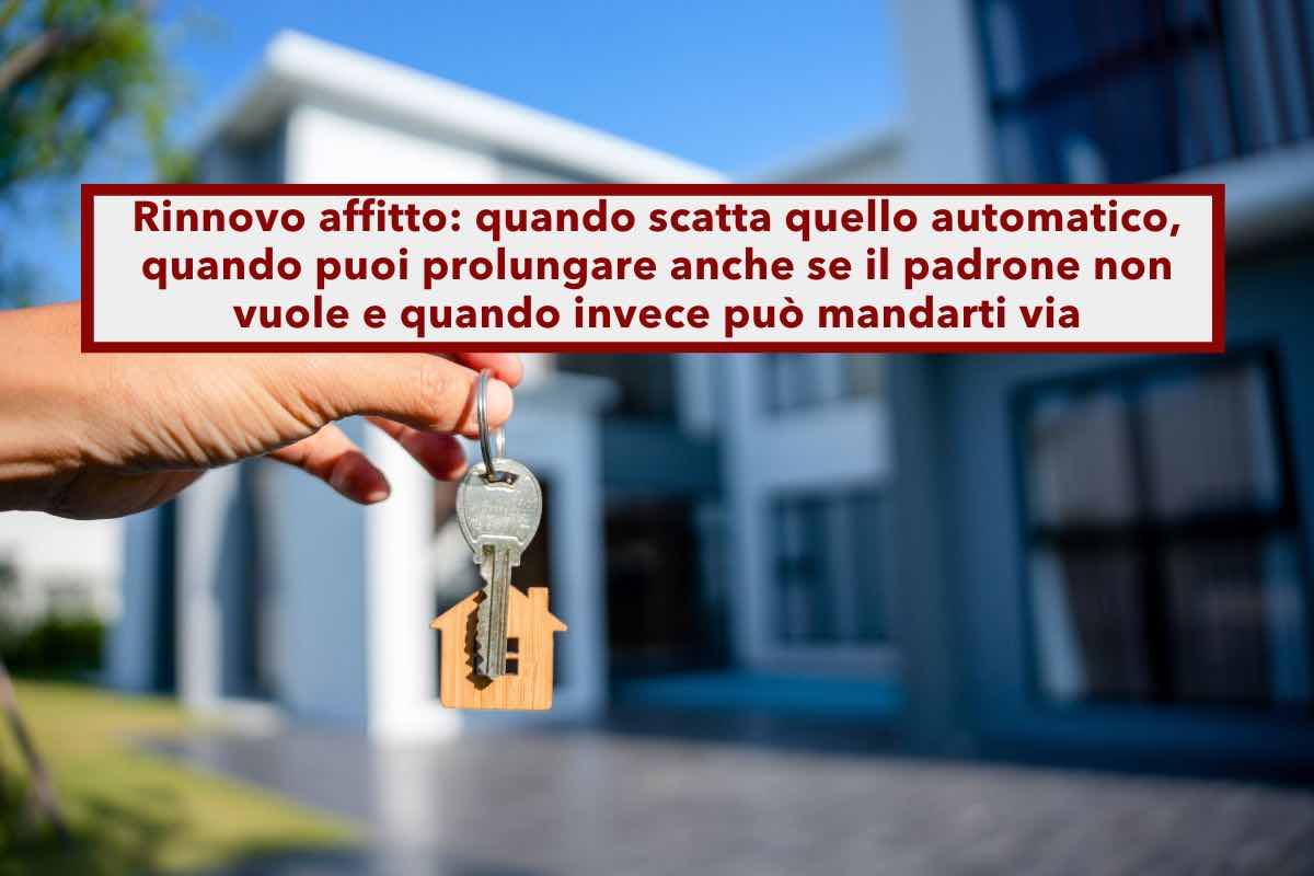 Contratto di affitto, puoi prolungarlo anche se il proprietario non rinnova: ecco in quali casi e quando pu cacciarti