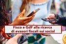 L'Agenzia delle Entrate spia i tuoi account social per scoprire se non paghi le tasse: ecco chi  pi a rischio