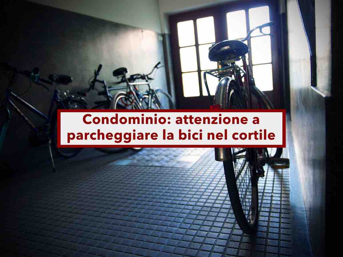 Condominio, vietato parcheggiare bici nel cortile, anche per poco tempo e senza intralciare il passaggio: nuova sentenza