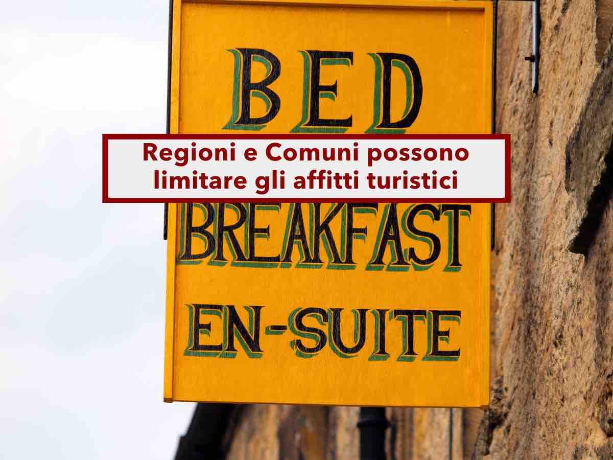Affitti brevi, arriva la svolta storica, da oggi Regioni e Comuni possono limitarli o bloccarli: nuova sentenza