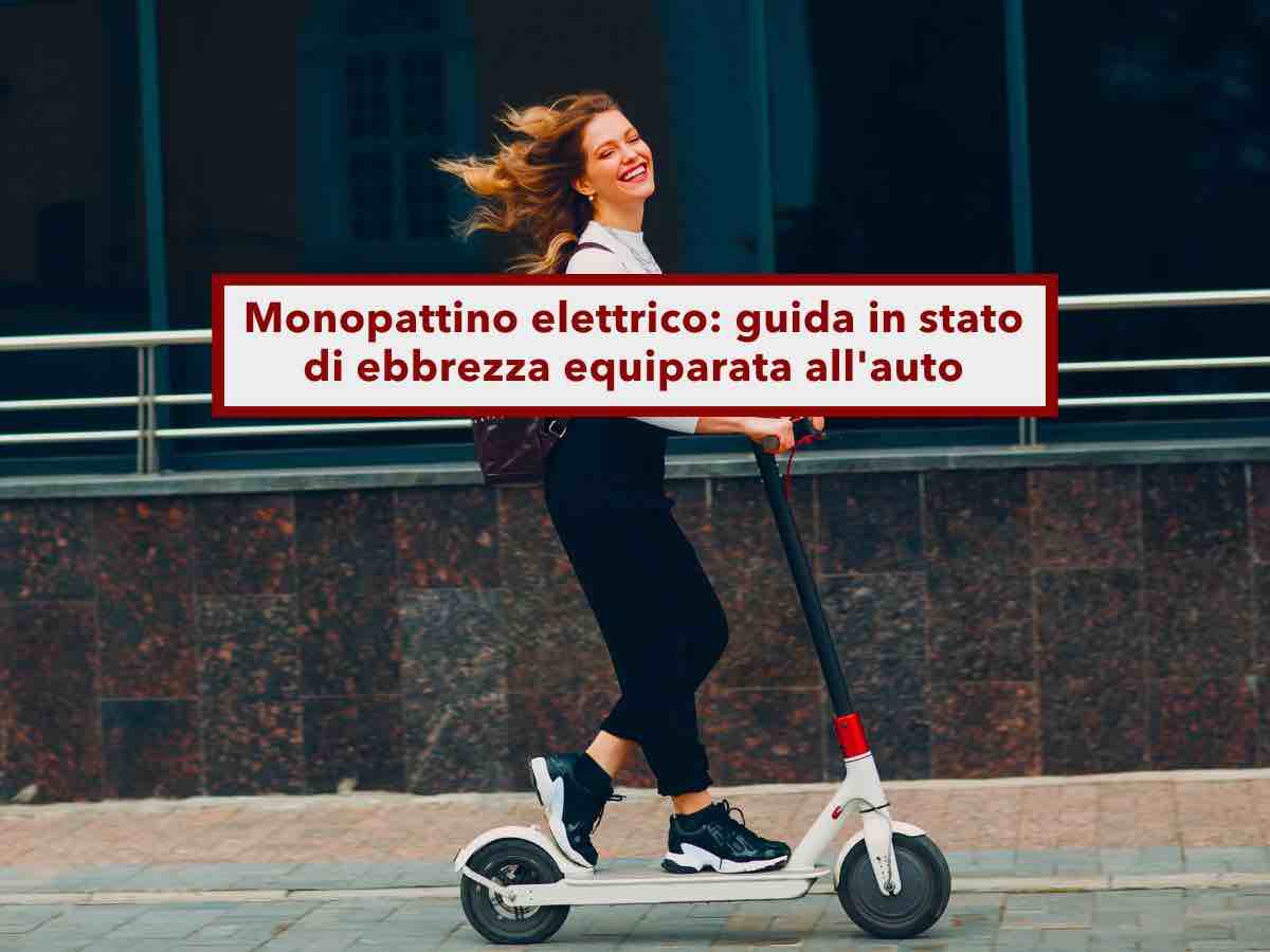 Monopattino elettrico, ora c' il ritiro della patente, arresto e maxi multa per guida in stato di ebbrezza: Cassazione