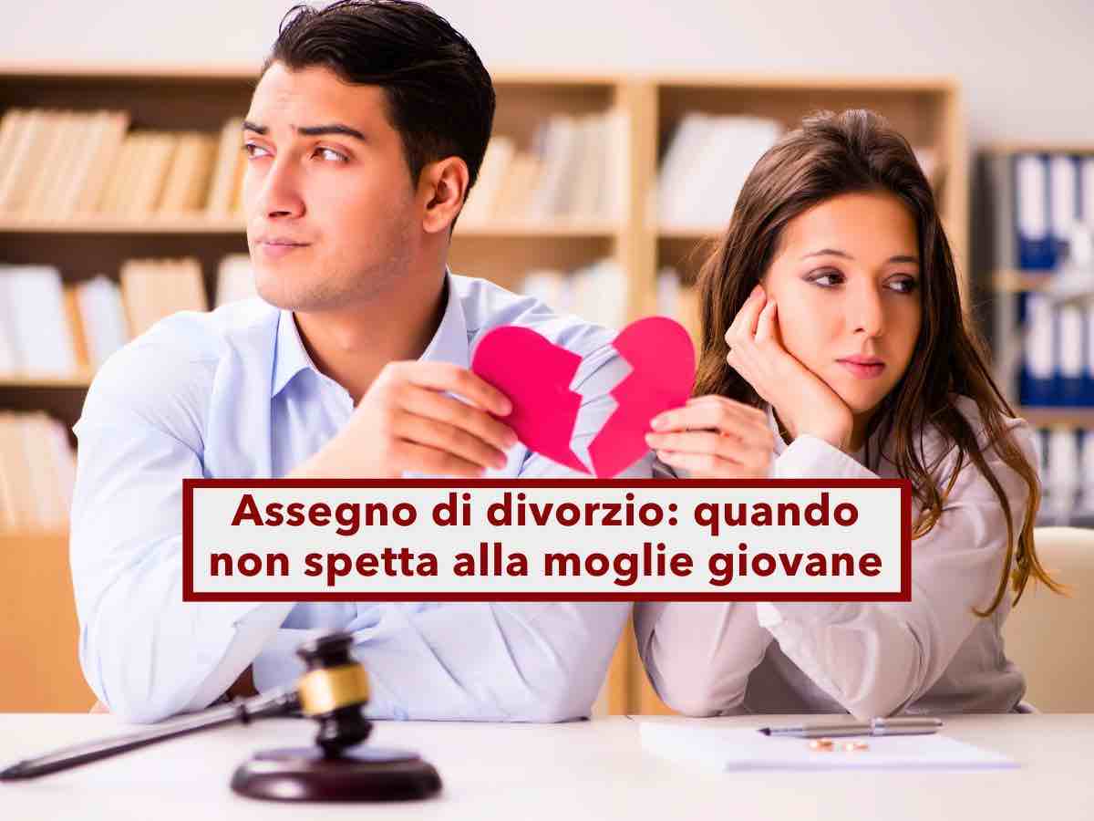 Assegno di divorzio, non spetta alla moglie giovane, anche se l'ex  benestante, ecco perch: nuova sentenza Cassazione