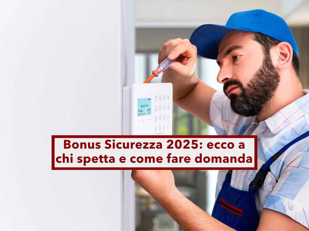Bonus Sicurezza 2025, 36% di detrazione per mettere al sicuro la casa: ecco gli interventi compresi e come fare domanda