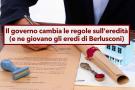 Eredit, meno tasse di successione per le imprese a carattere familiare (vantaggi per gli eredi Berlusconi): il decreto