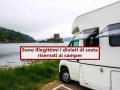 Camper, ora possono parcheggiare ovunque, sono illegittimi i divieti di sosta specifici per i camper: nuova sentenza