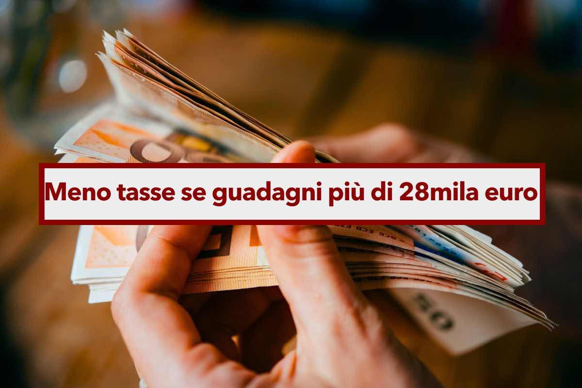 Meno tasse dal 2025 se guadagni pi di 28mila euro: ecco tutte le novit fiscali su cui sta lavorando il Governo