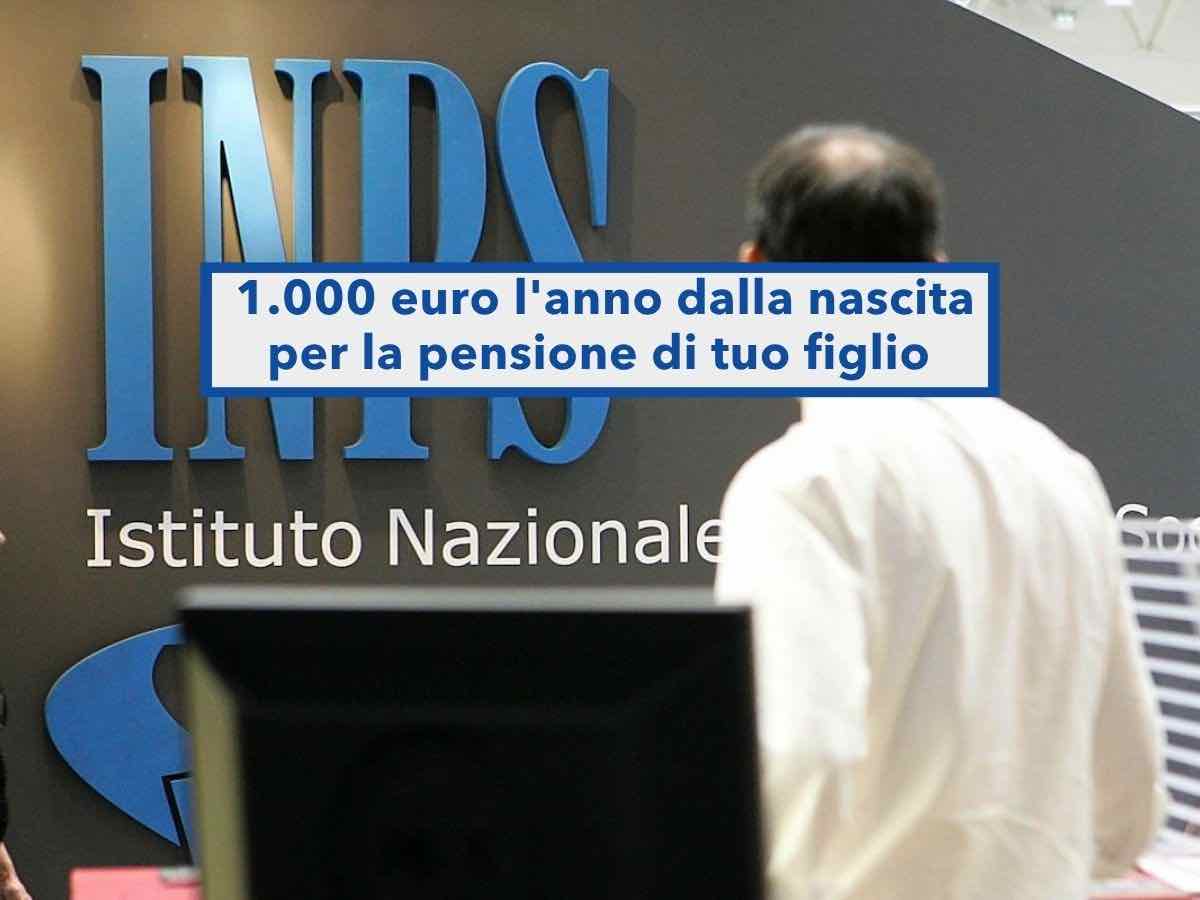 Pensione, in arrivo 1.000 euro l'anno per la pensione di tuo figlio fin dalla nascita: ecco la nuova proposta INPS