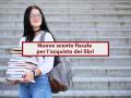 Libri scolastici, saranno detraibili dalla tasse, nuova agevolazione proposta del Governo: ecco come funziona e limiti