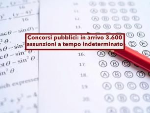 Concorsi pubblici, in arrivo oltre 3.600 assunzioni a tempo indeterminato: ecco enti e scadenze dei bandi