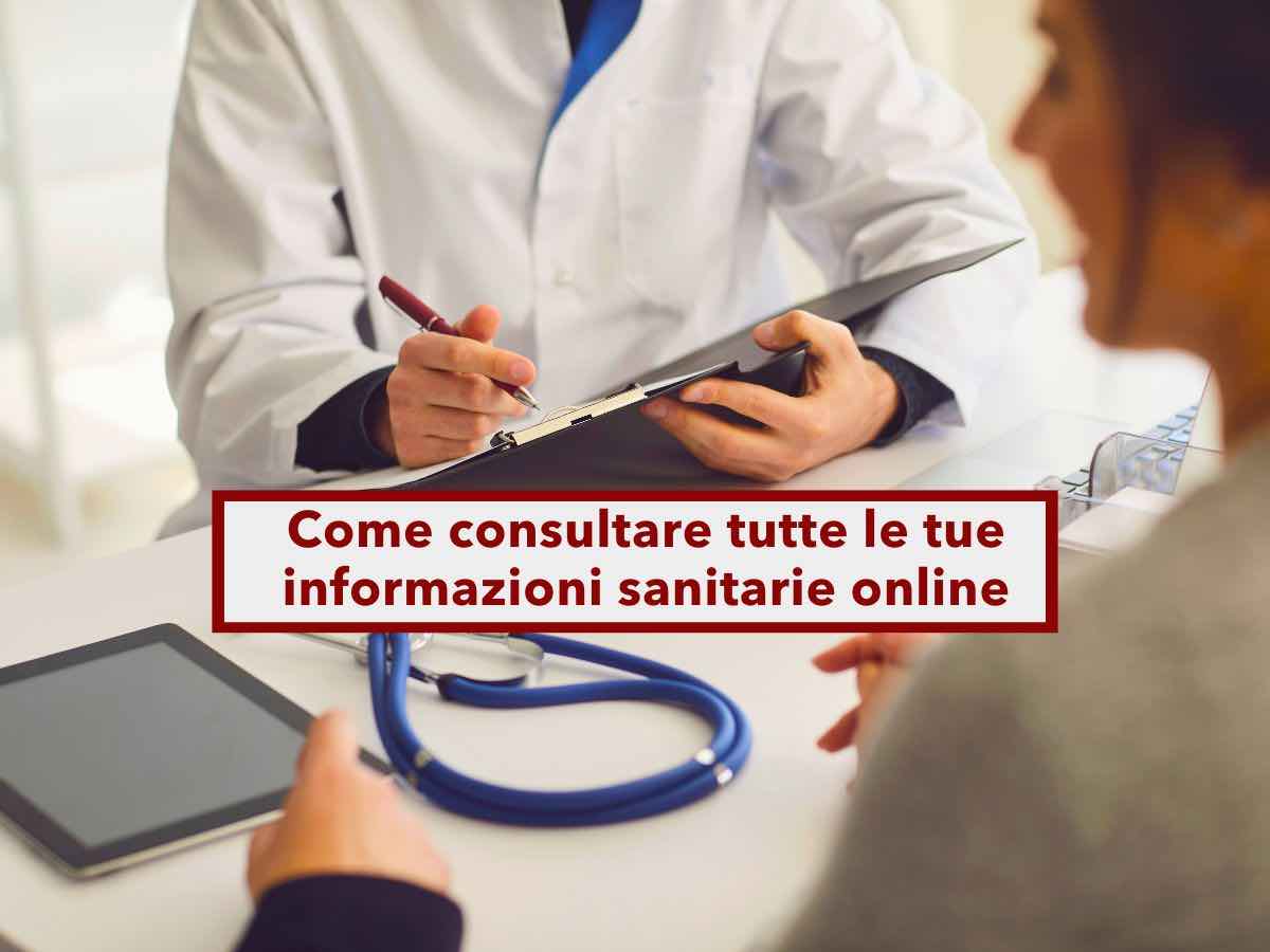 Dai sanitari online, in arrivo i tuoi referti, visite e farmaci con un click: ecco tutte le novit e come consultarli