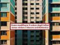 Condominio, ora puoi modificare il colore degli infissi senza violare il decoro architettonico: ecco la nuova sentenza