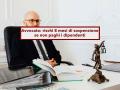 Avvocato, ora rischi fino a otto mesi di sospensione se non paghi la segretaria o i fornitori dello studio: nuova ordinanza