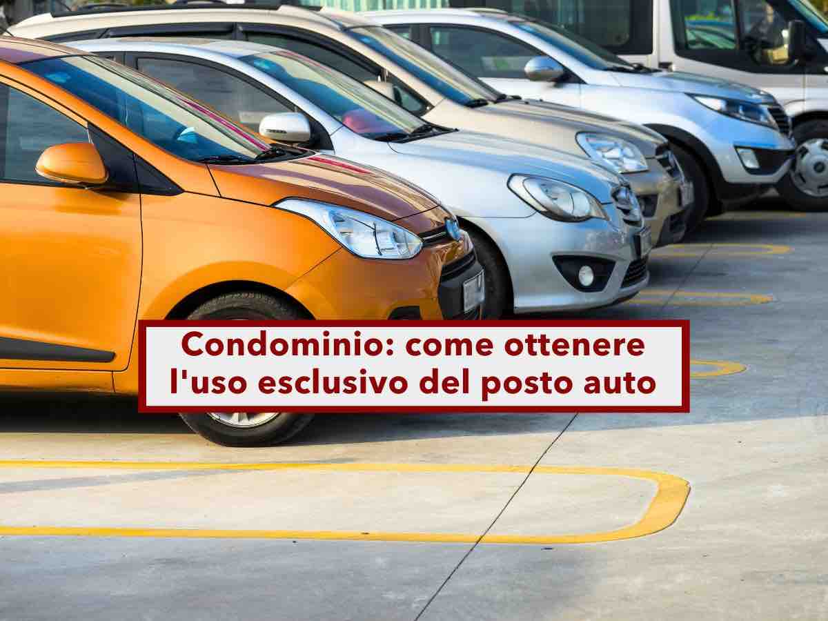 Condominio, ecco come ottenere l'uso esclusivo del posto auto nel parcheggio condominiale legalmente: tutte le soluzioni