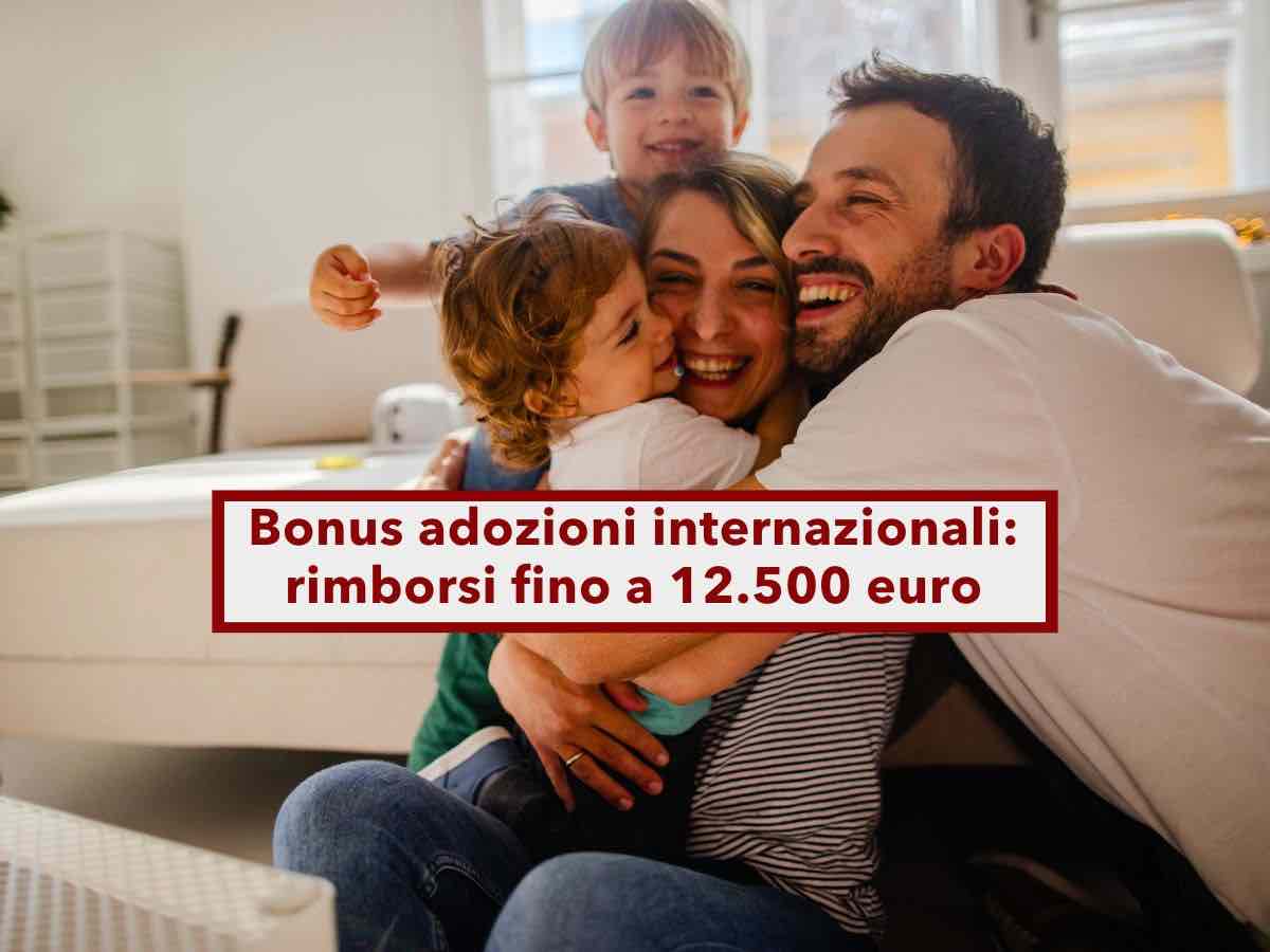 Bonus adozioni internazionali, rimborsi fino a 12.500 euro: ecco a chi spetta, requisiti, come fare domanda e scadenza