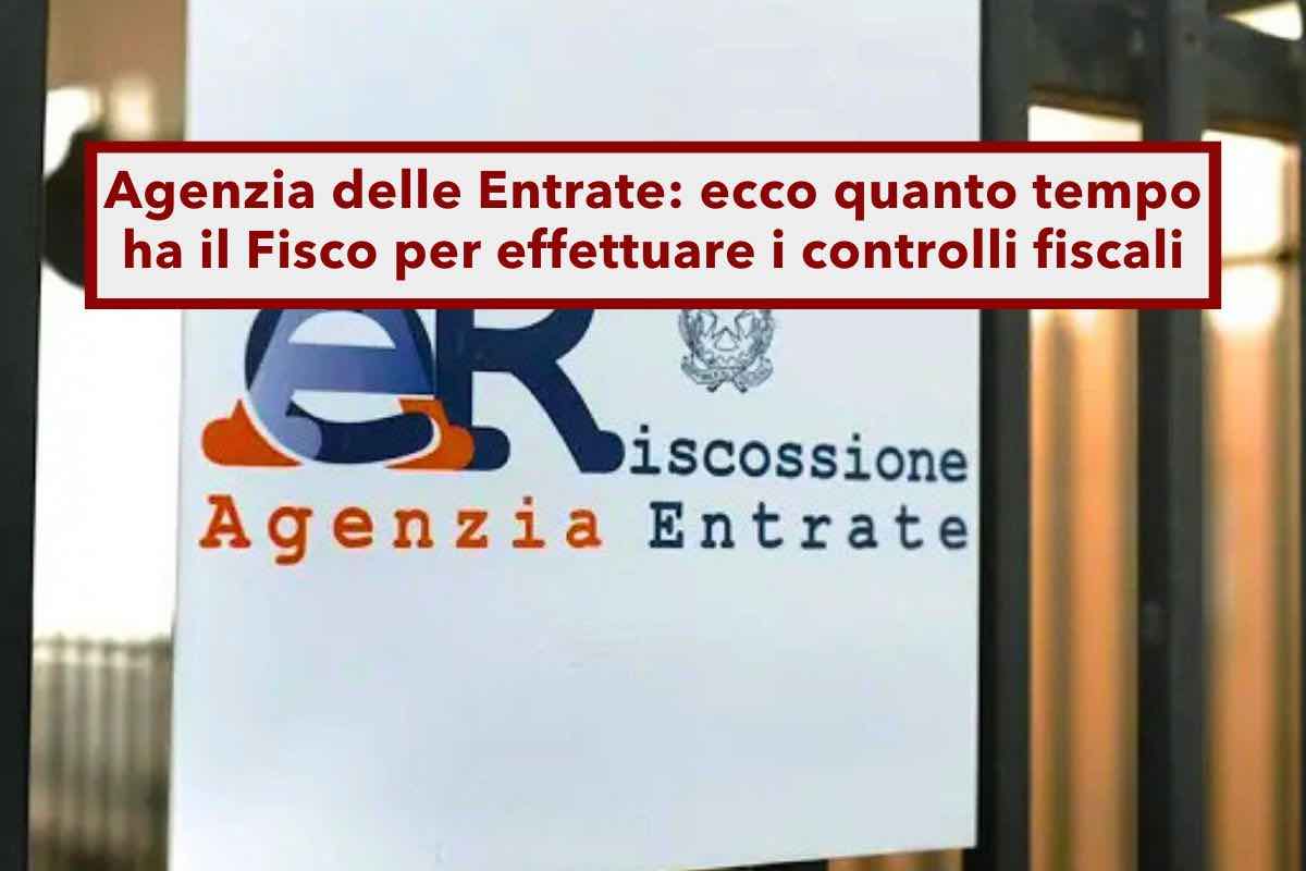 Controlli fiscali, l'Agenzia Entrate ha un tempo limitato per effettuare controlli sui tuoi conti: ecco i termini esatti