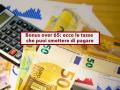 Bonus over 65, ecco tutte le tasse che puoi smettere di pagare, ma devi fare domanda: lista completa e aggiornata
