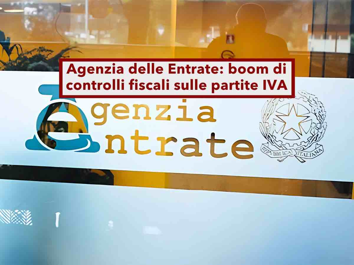 Agenzia delle Entrate, in arrivo nuovi controlli fiscali alle partite IVA nel 2026: ecco i criteri e chi  a rischio
