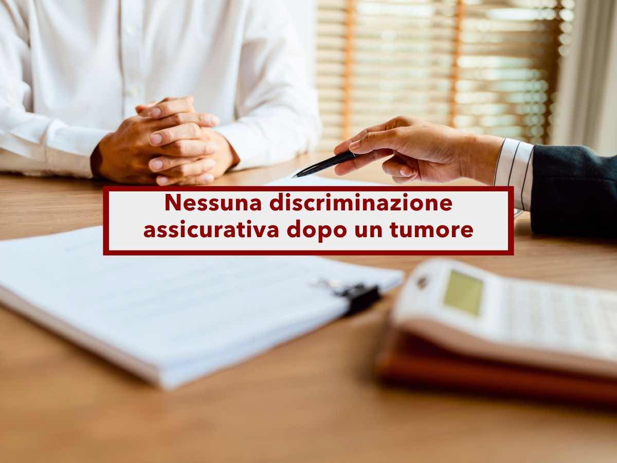 Oblio oncologico, da oggi non sarai pi� discriminato dalle assicurazioni dopo aver avuto un tumore: ecco tutta le novit�