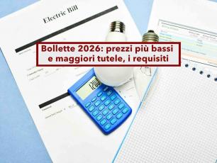 Bollette 2026, prezzi pi bassi e lo Stato che torna ad essere un fornitore di energia: ecco la nuova proposta