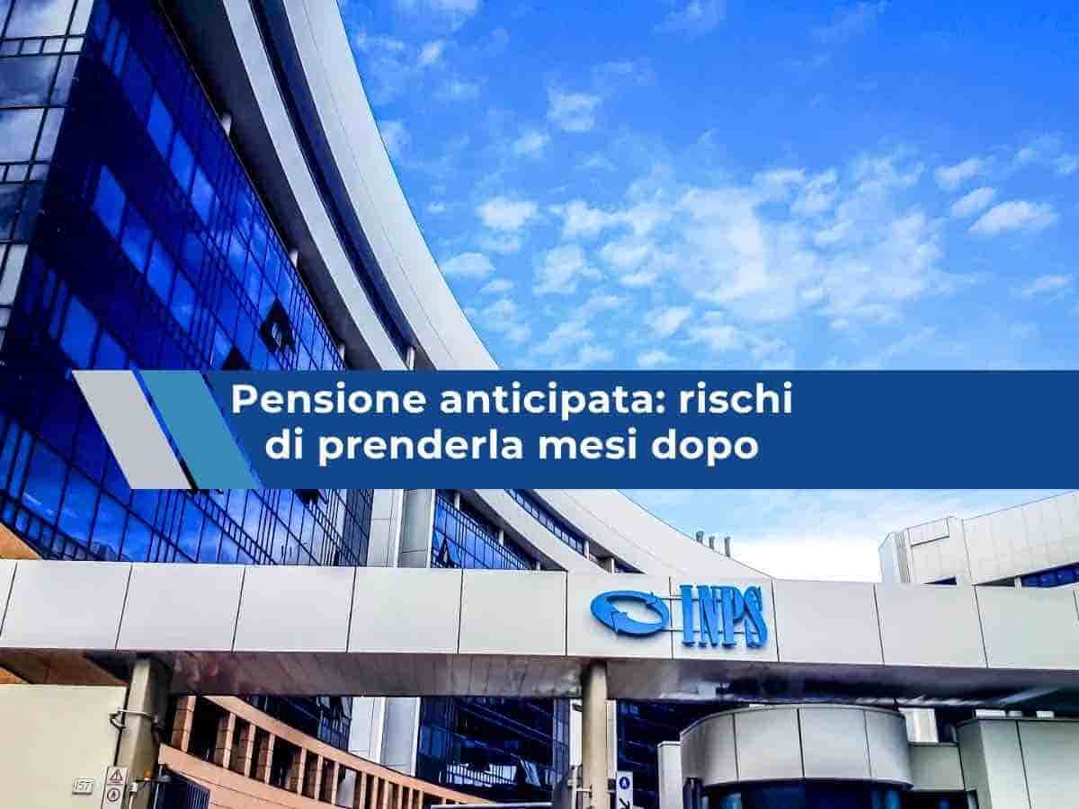 Pensione anticipata, rischi di perdere mesi di assegno se paghi in ritardo i contributi: nuovo messaggio INPS